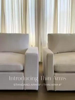Introducing Thin Arms 🛋️✨ More Room. Same Comfort. Our new 4" Thin Arms create a slimmer silhouette, reducing your sofa's overall width by 5" for every seat converted from our Standard Arms, so you ca